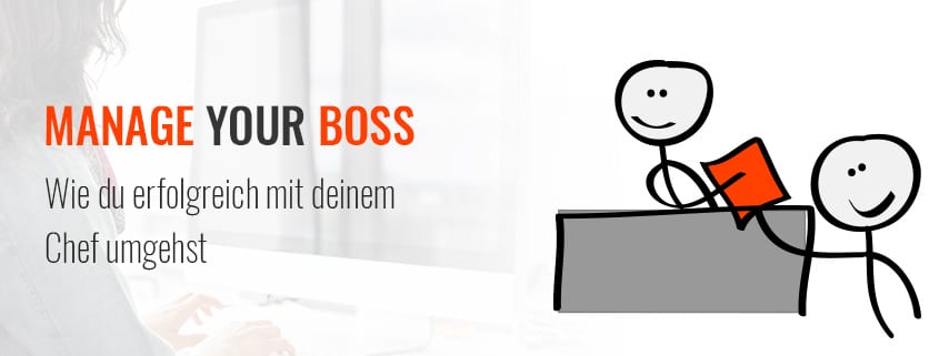 Artikel "Manage your Boss" - Erfolgreich mit Vorgesetzten umgehen